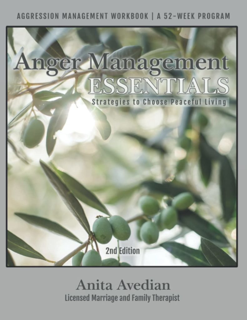 Cover of "anger management essentials" book, 2nd edition, featuring olive branches and title with author's name, Anita Avedian, a certified counselor from Los Angeles.