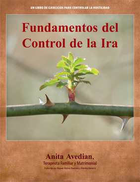 Cover of a book titled "Fundamentos del control de la ira" featuring a small green plant sprouting from a thorny branch, symbolizing growth and resilience in anger management.